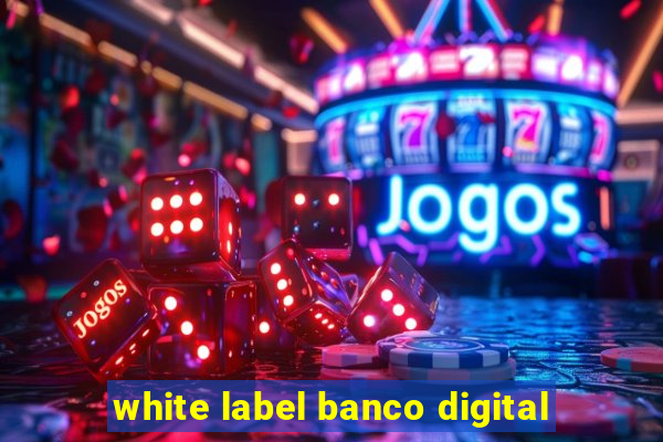 white label banco digital